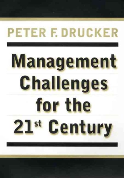 Management Challenges for the 21st Century cover
