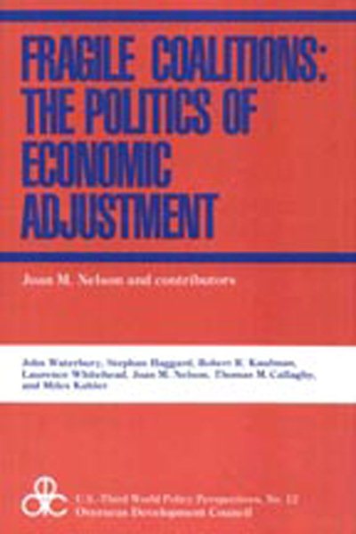 Fragile Coalitions: The Politics of Economic Adjustment (Traffic Safety Series) cover