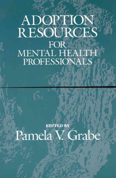 Adoption Resources for Mental Health Professionals cover