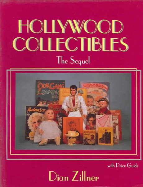 Hollywood Collectibles: The Sequel : With Price Guide cover