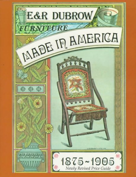 Furniture Made in America, 1875-1905