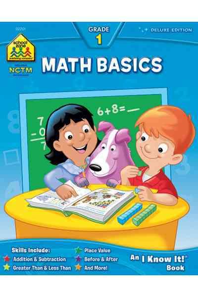 School Zone - Math Basics 1 Workbook - 64 Pages, Ages 6 to 7, 1st Grade, Numbers 1-100, Identifying Numbers, Skip Counting, and More (School Zone I Know It!® Workbook Series)