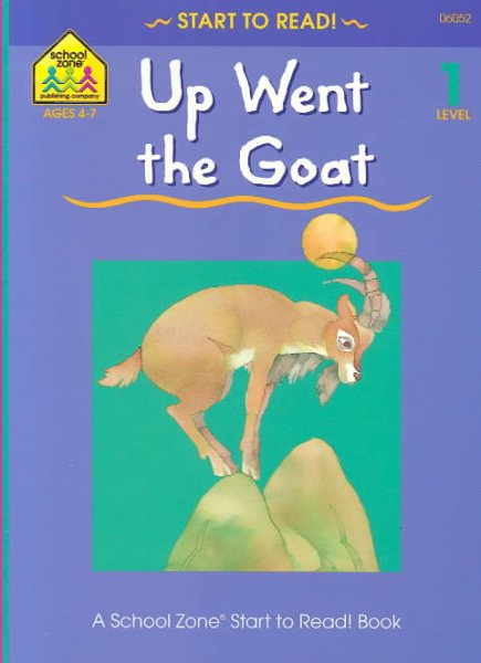 Up Went the Goat (Start to Read! Trade Edition Series) cover