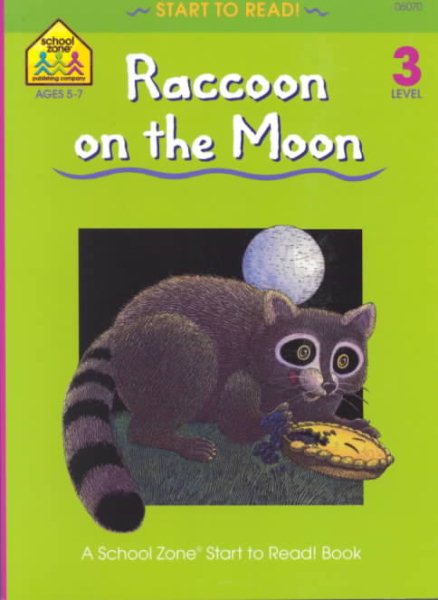 The Raccoon on the Moon (Start to Read! Trade Edition Series) cover