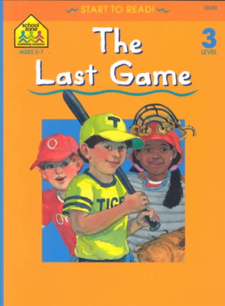 The Last Game (Start to Read! Trade Edition Series)