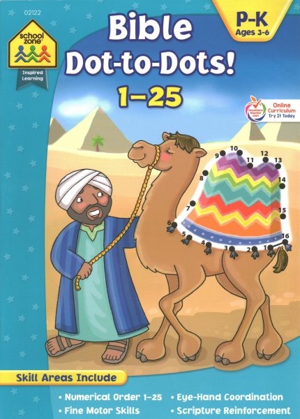 School Zone - Bible Dot-to-Dots! Numbers 1-25 Workbook - Ages 3 to 6, Preschool to Kindergarten, Christian Scripture, Old & New Testament, Connect the Dots, and More (Inspired Learning Workbook)