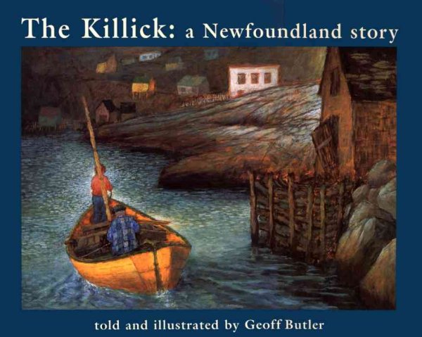 The Killick: A Newfoundland Story