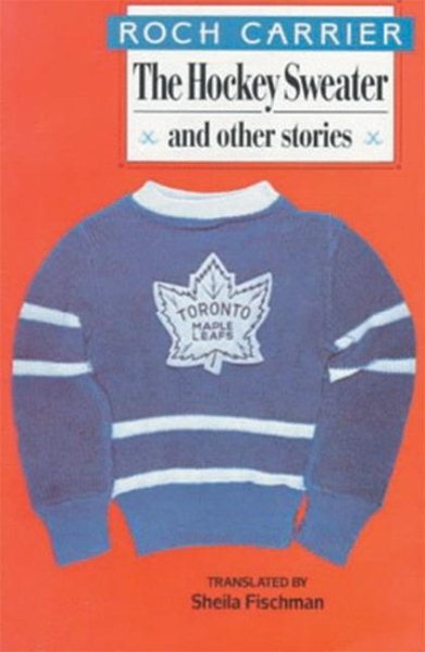 The Hockey Sweater and Other Stories cover