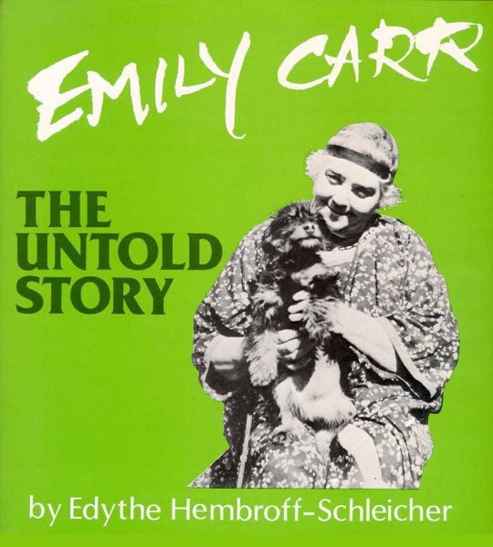 Emily Carr: The Untold Story cover