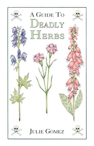 A Guide to Deadly Herbs cover
