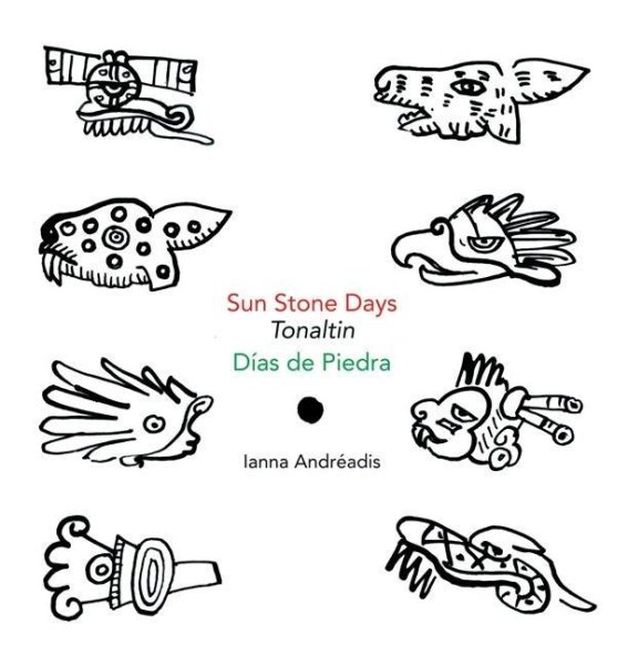 Sun Stone Days / Tonaltin / Dias De Piedra cover