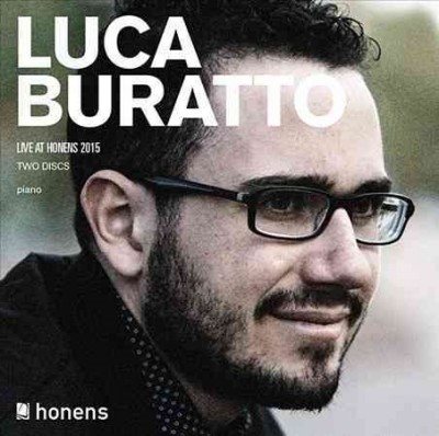Luca Buratto - Live at Honens 2015 cover