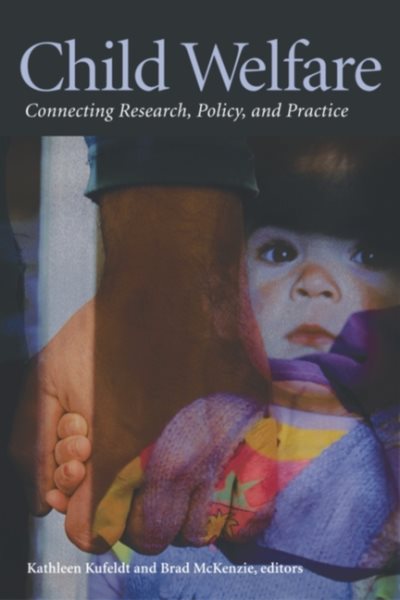 Child Welfare: Connecting Research, Policy, and Practice cover