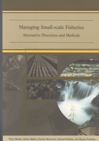 Managing Small-Scale Fisheries: Alternative Directions and Methods cover