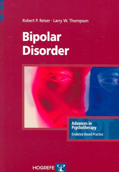 Bipolar Disorder (Advances in Psychotherapy-Evidence-Based Practice) cover