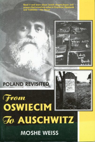 From Osweicim To Auschwitz: Poland Revisited cover