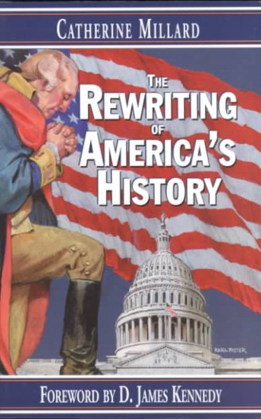 The Rewriting of America's History cover