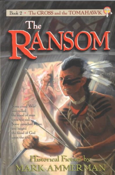 The Ransom (Cross & the Tomahawk) cover
