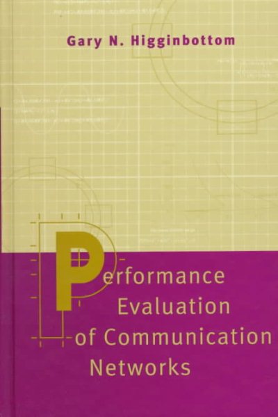 Performance Evaluation of Communication Networks (Artech House Telecommunications Library) cover