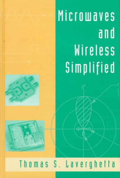 Microwaves and Wireless Simplified (Artech House Antennas and Propagation Library) cover