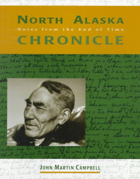 North Alaska Chronicle: Notes from the End of Time : The Simon Paneak Drawings cover