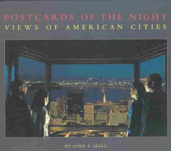Postcards of the Night: Views of American Cities cover