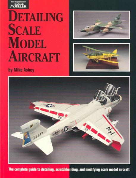 Detailing Scale Model Aircraft (Scale Modeling Handbook) cover