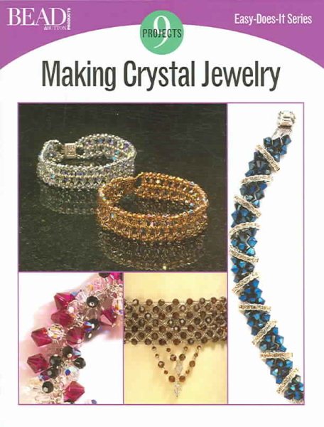 Making Crystal Jewelry (Easy-Does-It) cover