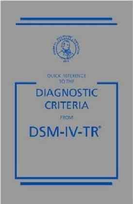 Quick Reference to the Diagnostic Criteria from DSM-IV-TR cover