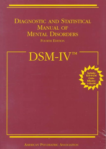 Diagnostic and Statistical Manual of Mental Disorders DSM-IV