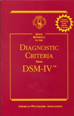 Quick Reference to the Diagnostic Criteria From DSM-IV cover