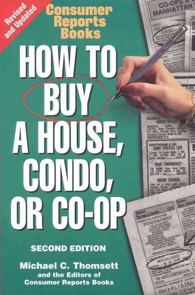How To Buy a House, Condo, or Co-op: Revised Edition cover