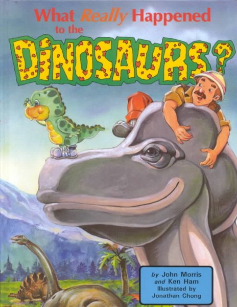 What Really Happened to the Dinosaurs? (DJ and Tracker John) cover