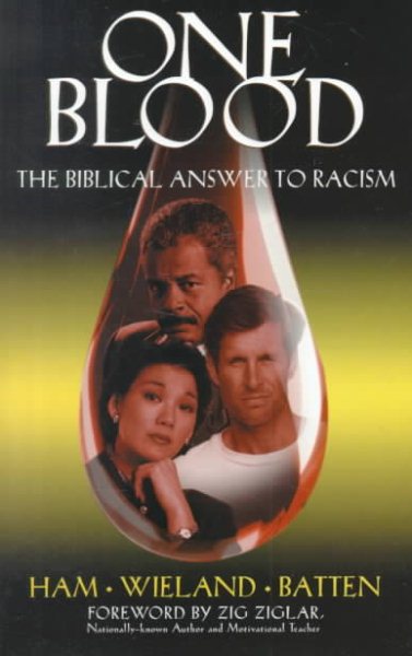 One Blood: The Biblical Answer to Racism cover