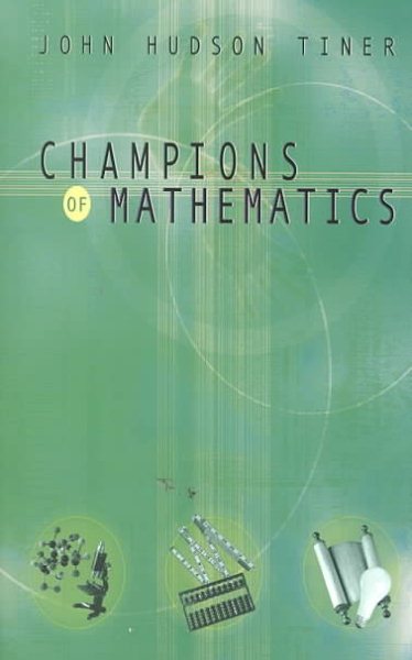 Champions of Mathematics (Champions of Discovery) cover