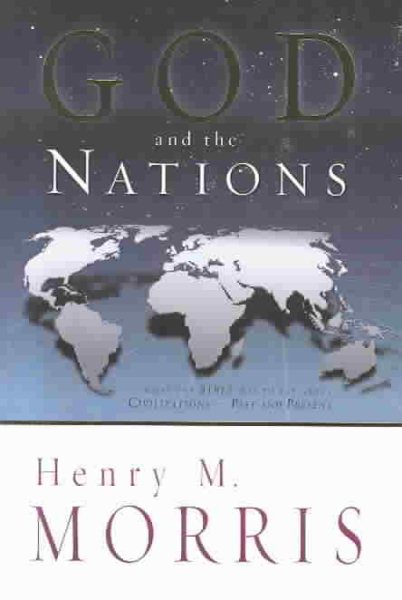 God and the Nations: The History and Future of Nations according to the Bible cover