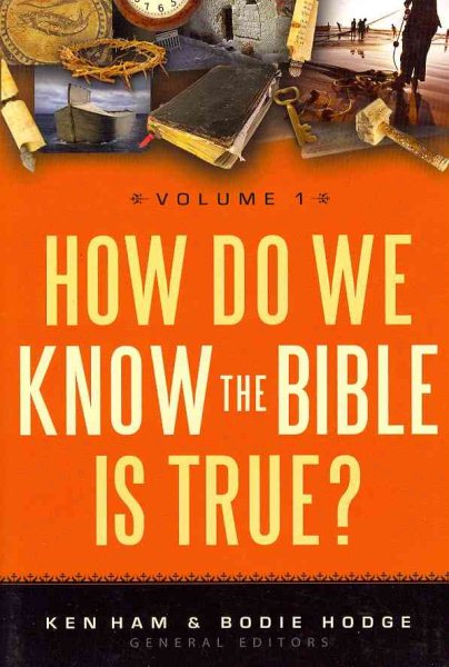 How Do We Know the Bible is True? Volume 1 cover