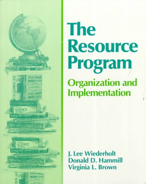 The Resource Program: Organization and Implementation cover