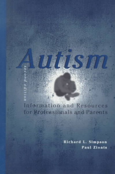 Autism: Information and Resources for Professionals and Parents cover