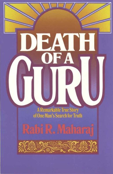 Death of a Guru: A Remarkable True Story of one Man's Search for Truth cover