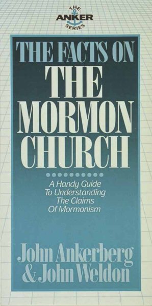 The Facts on the Mormon Church (Anker Series) cover