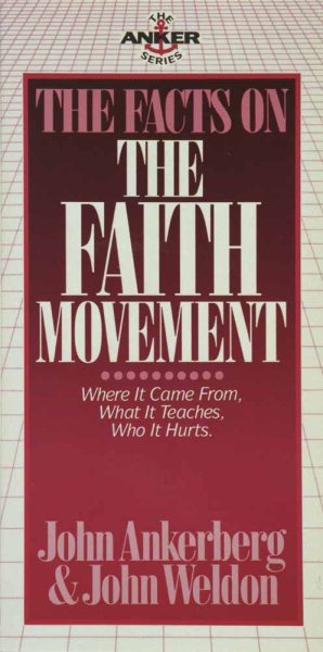 The Facts on the Faith Movement (Anker Series) cover