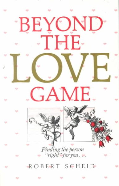 Beyond the Love Game: An Inner Guide to Finding Your Mate cover