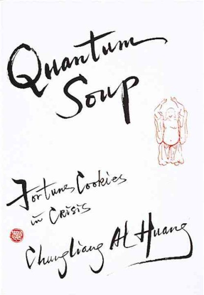 Quantum Soup: Fortune Cookies in Crisis cover