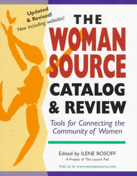 The Woman Source Catalog & Review: Tools for Connecting the Community for Women cover