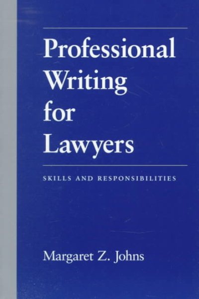 Professional Writing for Lawyers: Skills and Responsibilities cover
