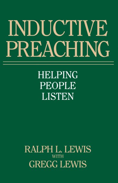 Inductive Preaching: Helping People Listen cover