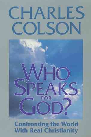 Who Speaks for God?: Confronting the World With Real Christianity cover