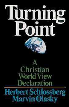 Turning Point: A Christian Worldview Declaration (Turning Point Christian Worldview Series) cover
