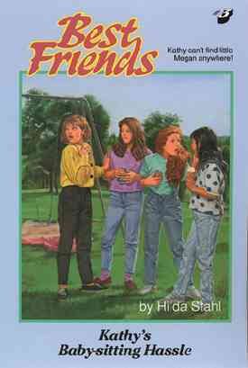 Kathy's Baby-Sitting Hassle (Best Friends, Book 3) cover